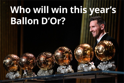 Who will win this year's Ballon D'Or?
